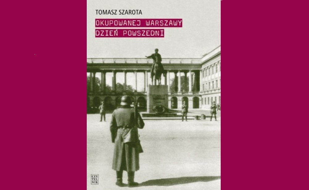 Okupowanej Warszawy dzień powszedni